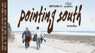 Watch: Pointing South – A modern Australian surf road trip